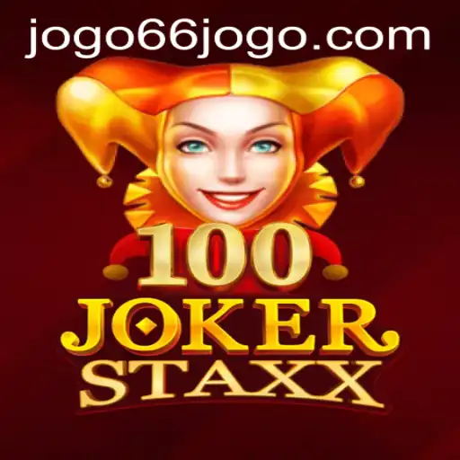 Discover the Thrill of 100JokerStaxx: A Comprehensive Guide